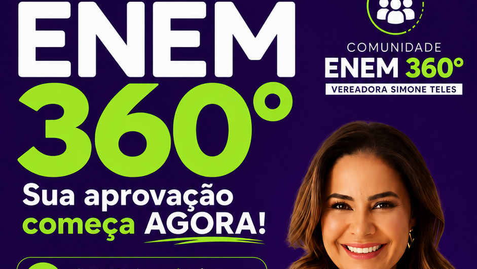 ENEM 360 Graus está de volta: sua aprovação começa aqui | Simone Teles - Monte Carmelo 